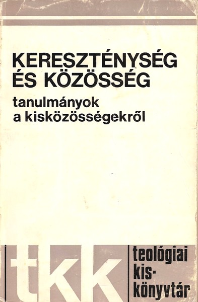 keresztenyseg kozosseg